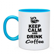 Чашка Keep Calm and Drink Coffee