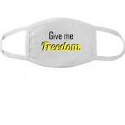 Тканевая маска для лица Give me freedom