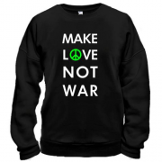 Світшот "Make Love, Not War"