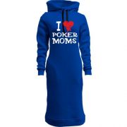 Женская толстовка-платье Poker I love moms