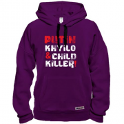 Толстовка Putin - kh*lo and child killer