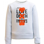 Дитячий світшот LOVE DEATH + ROBOTS