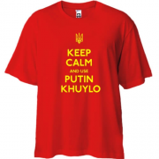 Футболка Oversize Keep Calm and use Putin Huilo