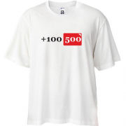 Футболка Oversize +100 500