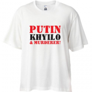 Футболка Oversize Putin - kh*lo and murderer