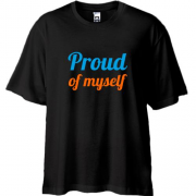 Футболка Oversize Proud of myself
