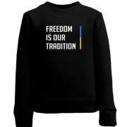 Дитячий світшот Freedom is our tradition