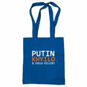 Сумка шопер Putin - kh*lo and child killer (3)