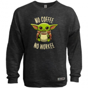 Свитшот без начеса Baby Yoda No coffee No work
