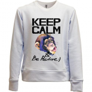 Детский свитшот без начеса Keep calm and be positive