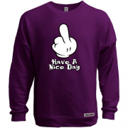 Свитшот без начеса с надписью "Have a nice day"