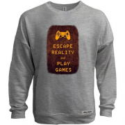 Свитшот без начеса с надписью "Escape reality and play games"