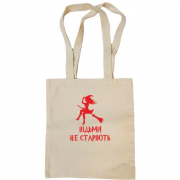 Сумка шоппер Ведьмы не стареют