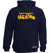 Худи без начеса Eeverything Will Be Ukraine