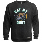 Свитшот без начеса с надписью "Eat my dust"