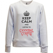 Детский свитшот без начеса Keep Calp and listen to Cannibal Corpse