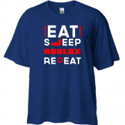 Футболка Oversize Eat Sleep Roblox Repeat