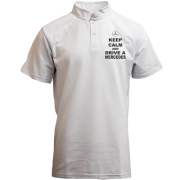 Футболка з коміром стійкою Keep calm and drive a Mercedes