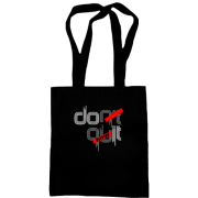 Сумка шоппер Dont Quit