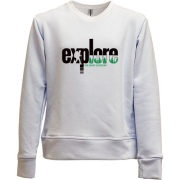 Детский свитшот без начеса Explore - The Great Outdoor