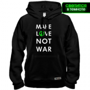 Балахон "Make Love, Not War" (glow)