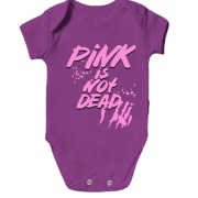 Дитячий боді Pink is not dead (1)