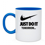 Чашка с надписью Just do it Tomorrow