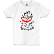 Детская футболка Why so serious (3)