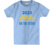 Детская футболка надписью "2023 ready for the victory"