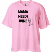 Футболка oversize Mama needs Wine
