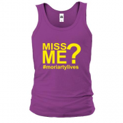 Майка Miss Me& (Morriarty)