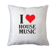 Подушка I love house music