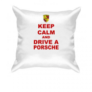 Подушка Keep calm and drive a Porsche