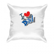 Подушка с надписью "i love dad"