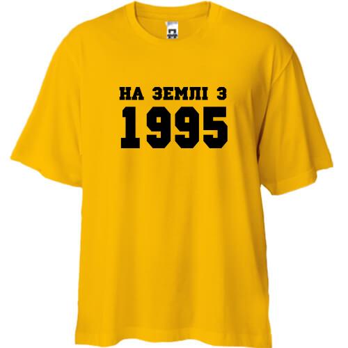 Футболка Oversize На землі з 1995