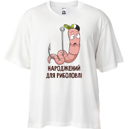 Футболка Oversize Народжений для риболовлі (2)