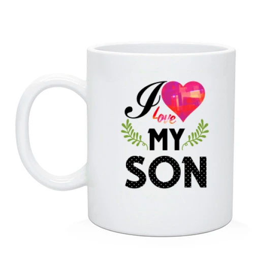 Чашка, Белый, I love my son (2)