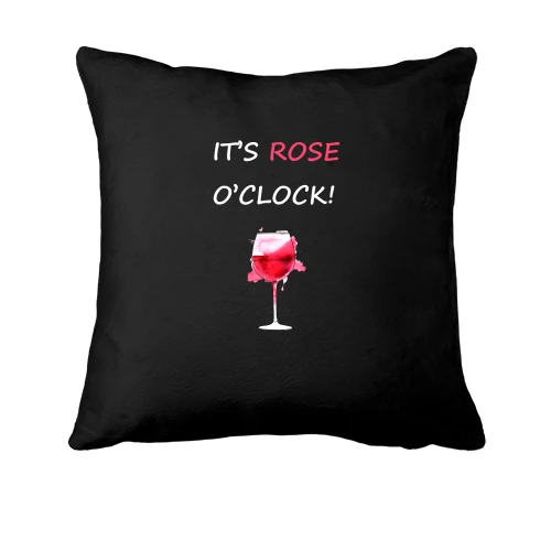 Подушка з написом It's rose o'clock
