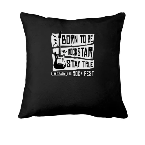 Подушка, Черный, Born to be a Rockstar