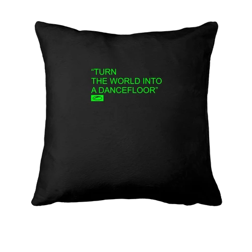 Подушка, Черный, Turn the world into a dancefloor000