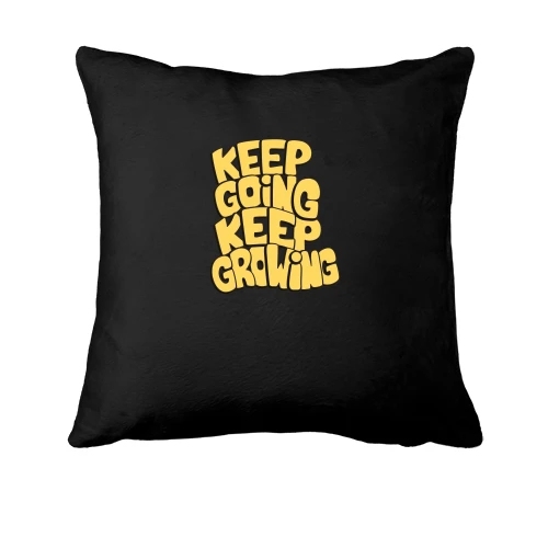 Подушка "Keep going keep Growing"