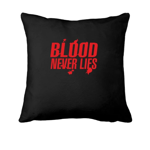 Подушка Blood never lies