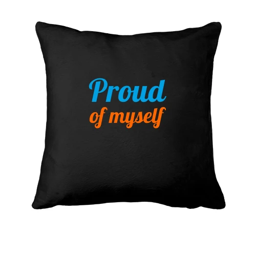 Подушка Proud of myself