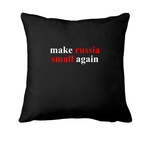 Подушка, Чорний, Make russia small again