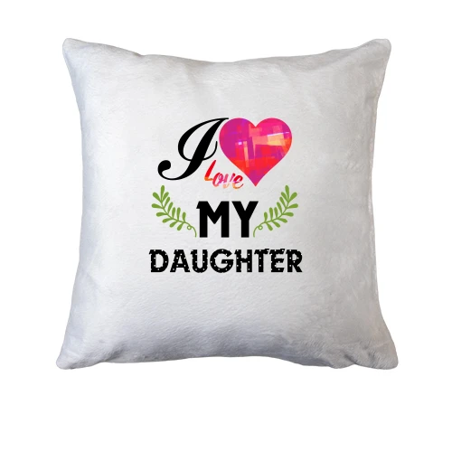 Подушка, Белый, I love my daughter (2)