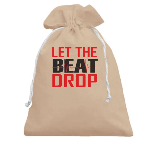 Подарочный мешочек, Бежевый, с надписью "Let me beat drop"