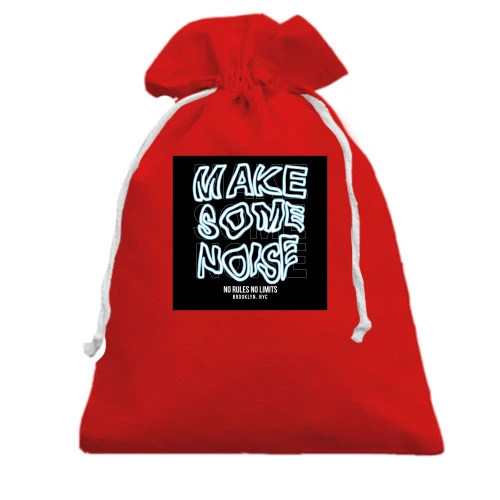 Подарунковий мішечок Make some noise