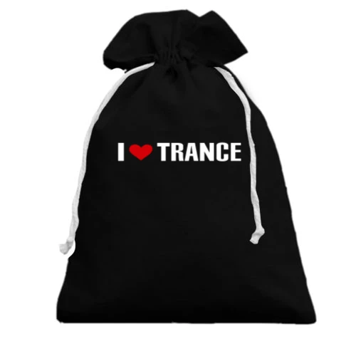 Подарочный мешочек I love Trance (2)
