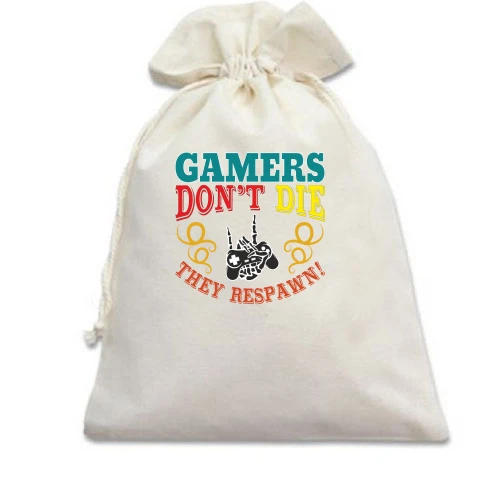 Подарочный мешочек Gamers not die