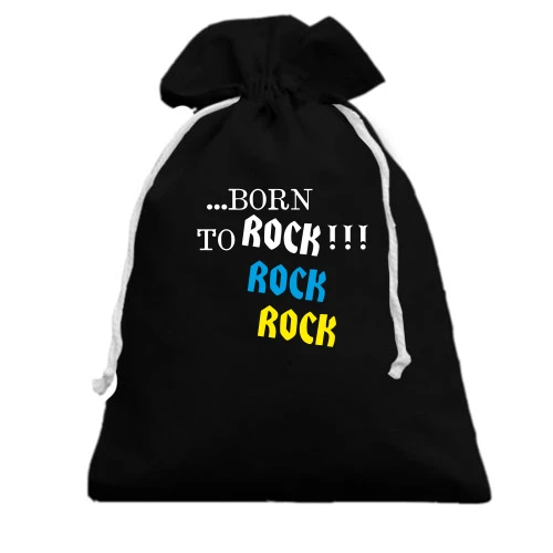 Подарунковий мішечок ...born to ROCK